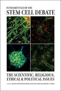 portada Fundamentals of the Stem Cell Debate: The Scientific, Religious, Ethical, and Political Issues 