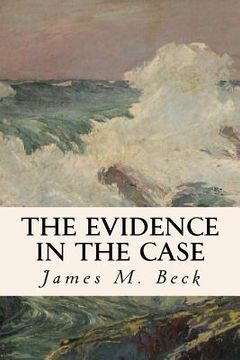 portada The Evidence in the Case (en Inglés)