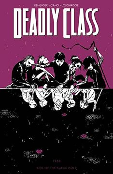 portada Deadly Class Volume 2: Kids of the Black Hole (Deadly Class Tp) (in English)