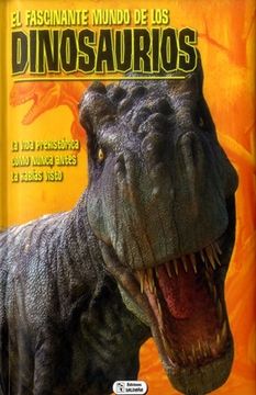 portada El Fascinante Mundo de los Dinosaurios (in Spanish)