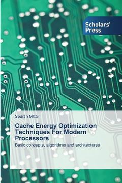 portada Cache Energy Optimization Techniques for Modern Processors