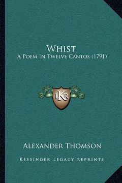 portada whist: a poem in twelve cantos (1791) (en Inglés)