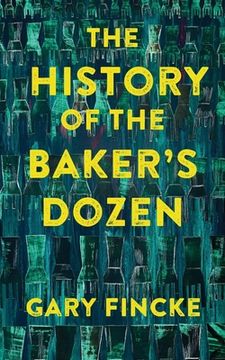 portada The History of the Baker's Dozen (en Inglés)