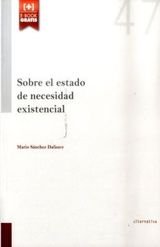 Sobre el Estado de necesidad existencial