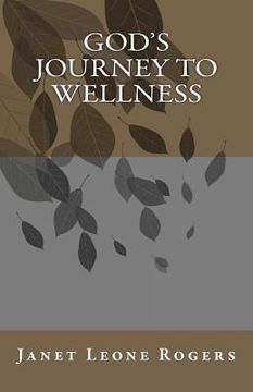 portada god's journey to wellness (en Inglés)