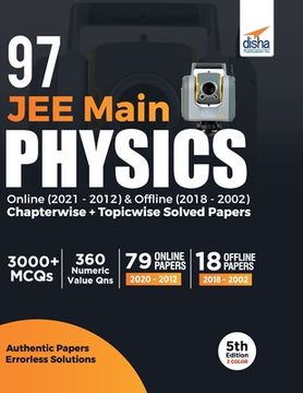portada 97 JEE Main Physics Online (2021 - 2012) & Offline (2018 - 2002) Chapterwise + Topicwise Solved Papers 5th Edition (in English)