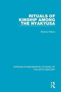 portada Rituals of Kinship Among the Nyakyusa (en Inglés)