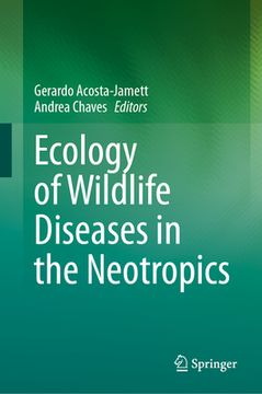 portada Ecology of Wildlife Diseases in the Neotropics (en Inglés)