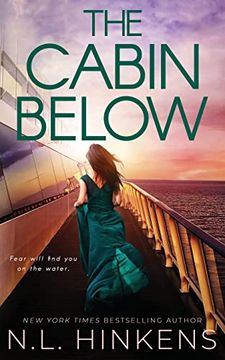 portada The Cabin Below: A Psychological Suspense Thriller (en Inglés)