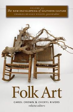 portada The new Encyclopedia of Southern Culture: Volume 23: Folk art (en Inglés)