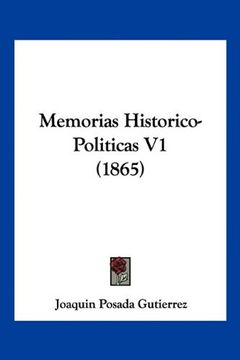 portada Memorias Historico-Politicas v1 (1865)