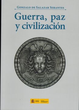 portada Guerra, paz y Civilización (in Spanish)