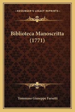 portada Biblioteca Manoscritta (1771) (en Italiano)