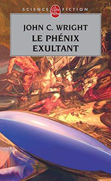 portada Le Phénix Exultant: Dépossédé en Utopie (le Livre de Poche sf)