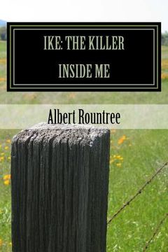 portada Ike: The Killer Inside Me (en Inglés)