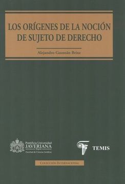 portada Los Orígenes de la Noción de Sujeto de Derecho (in Spanish)