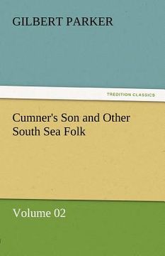 portada cumner's son and other south sea folk - volume 02