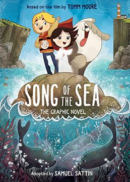 portada Song of the Sea: The Graphic Novel (en Inglés)