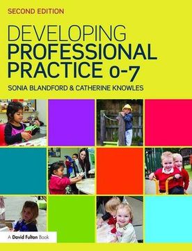 portada Developing Professional Practice 0-7 (en Inglés)