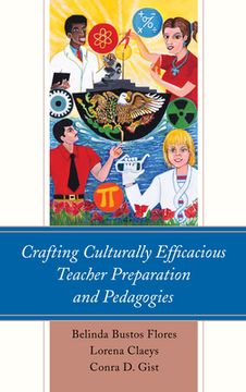 portada Crafting Culturally Efficacious Teacher Preparation and Pedagogies (in English)
