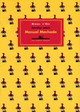 portada Estudios sobre Manuel Machado. Prefacio del autor. (in Spanish)