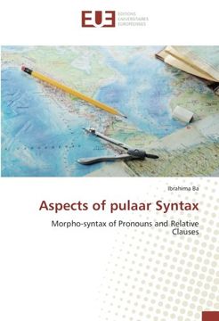 portada Aspects of pulaar Syntax: Morpho-syntax of Pronouns and Relative Clauses