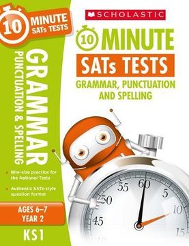 portada Grammar, Punctuation and Spelling - Year 2 (10 Minute SATS Tests)