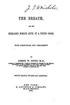 portada The Breath, and the Diseases which Give it a Fetid Odor (in English)
