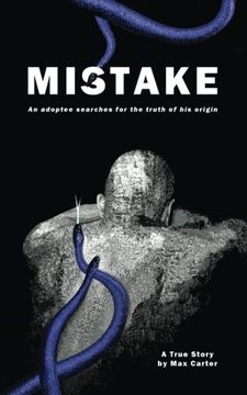portada Mistake: An adoptee searches for the truth of his origin