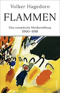 portada Flammen: Eine Europäische Musikerzählung 1900 - 1918 (en Alemán)