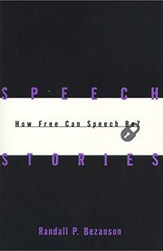 portada Speech Stories: How Free can Speech be? (en Inglés)