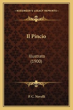 portada Il Pincio: Illustrato (1900) (en Italiano)