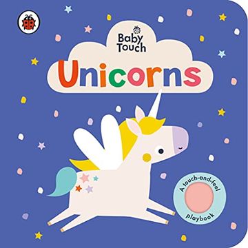 portada Baby Touch: Unicorns: A Touch-And-Feel Playbook (en Inglés)