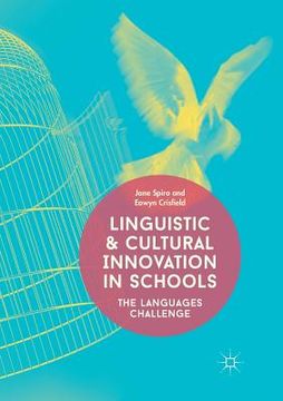 portada Linguistic and Cultural Innovation in Schools: The Languages Challenge