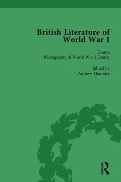 British Literature of World War I, Volume 5 (en Inglés)