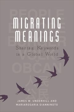 portada Migrating Meanings: Sharing Keywords in a Global World (en Inglés)