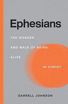 portada Ephesians: The Wonder and Walk of Being Alive in Christ (en Inglés)