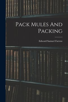 portada Pack Mules And Packing