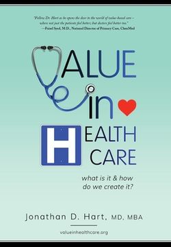 portada Value in Healthcare: What is it and How do we create it? (en Inglés)