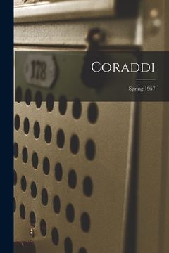 portada Coraddi; Spring 1957 (en Inglés)