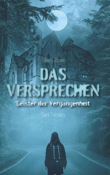 portada Das Versprechen - Geister der Vergangenheit (en Alemán)