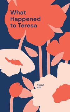portada What Happened to Teresa: A Swedish Novel (in English)