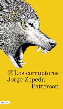 portada Los Corruptores (in Spanish)