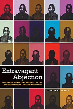 portada Extravagant Abjection: Blackness, Power, and Sexuality in the African American Literary Imagination (Sexual Cultures) (in English)