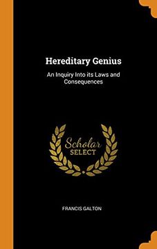 portada Hereditary Genius: An Inquiry Into its Laws and Consequences (en Inglés)