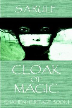 portada shaihen heritage: book 1: cloak of magic (in English)