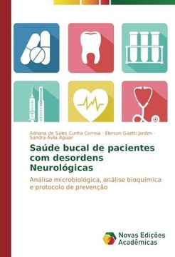 portada Saúde bucal de pacientes com desordens Neurológicas: Análise microbiológica, análise bioquímica e protocolo de prevenção (Portuguese Edition)