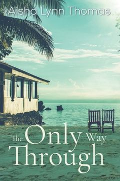 portada The Only Way Through (in English)
