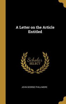 portada A Letter on the Article Entitled (en Inglés)