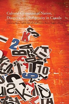 portada Cultural Grammars of Nation, Diaspora, and Indigeneity in Canada (en Inglés)